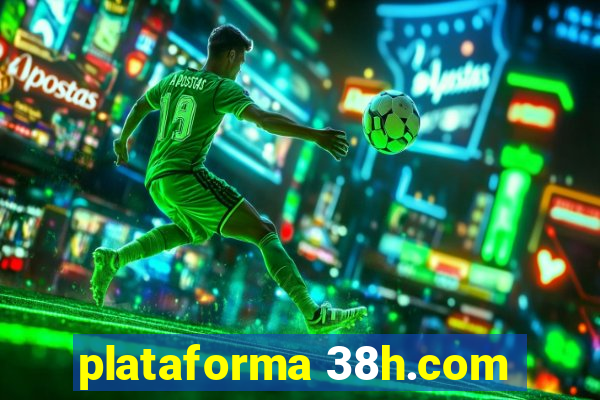 plataforma 38h.com